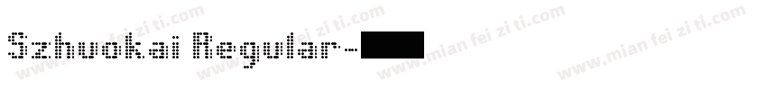 Szhuokai Regular字体转换